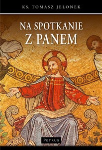 Obrazek Na spotkanie z Panem