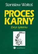 Zobacz : Proces kar... - Stanisław Waltoś