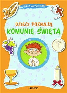 Obrazek Dzieci poznają Komunię Świętą