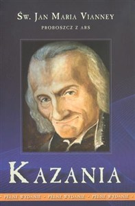 Obrazek Kazania - proboszcz z Ars T.1 Vianney