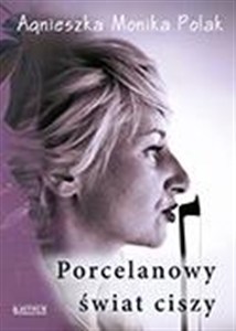 Obrazek Porcelanowy świat ciszy