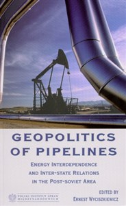 Obrazek Geopolitics of Pipelines