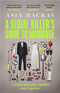 Picture of A Serial Killer's Guide to Marriage