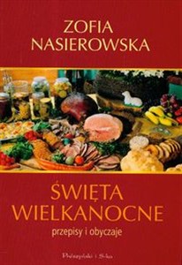 Obrazek Święta Wielkanocne przepisy i obyczaje