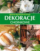 polish book : Dekoracje ... - Agnieszka Bojrakowska-Przeniosło