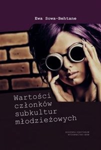 Picture of Wartości członków subkultur młodzieżowych