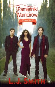 Obrazek Pamietniki wampirów Księga 3 Dusze cieni