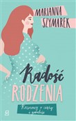 Książka : Radość rod... - Marianna Szymarek