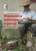 Książka : Wspomnieni... - Eugeniusz Swarcewicz