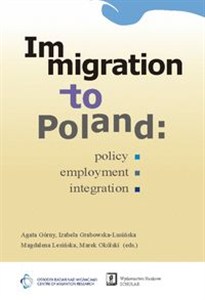 Obrazek Immigration to Poland Policy, Employment, Integration