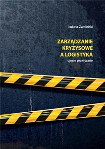 Obrazek Zarządzanie kryzysowe a logistyka