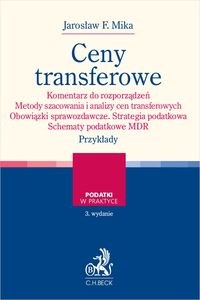 Obrazek Ceny transferowe. Komentarz do rozporządzeń. Metody szacowania i analizy cen transferowych.