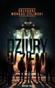 Dziury w z... - Grzegorz Mórdas-Żyliński -  books in polish 