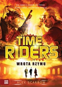 Picture of Time Riders Tom 5 Wrota Rzymu