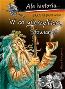 Zobacz : Ale histor... - Grażyna Bąkiewicz