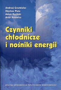 Obrazek Czynniki chłodnicze i nośniki energii
