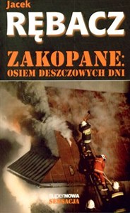 Obrazek Zakopane Osiem deszczowych dni