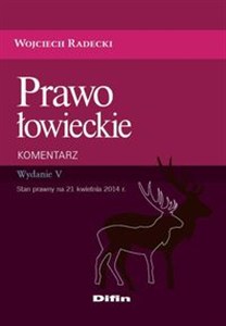 Obrazek Prawo łowieckie Komentarz