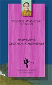Prawdziwe ... - Tenzin Wangyal -  Książka z wysyłką do UK
