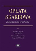 Polska książka : Opłata ska... - Stanisław Bogucki, Anna Dumas, Sławomir Presnarowicz, Krzysztof Winiarski