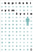 Rytm życia... - Antoni Kępiński -  books in polish 