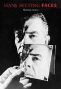 Faces Hist... - Hans Belting -  books from Poland