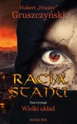 Książka : Racja stan... - Hubert Gruszczyński