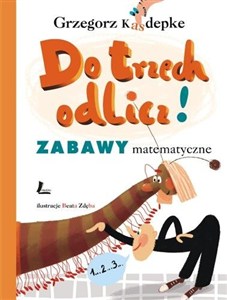 Picture of Do trzech odlicz! Zabawy matematyczne