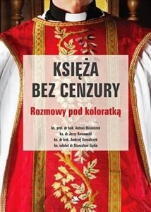 Obrazek Księża bez cenzury Rozmowy pod koloratką