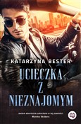 polish book : Ucieczka z... - Katarzyna Bester