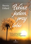 Zobacz : Wciąż jest... - Sherrie Dillard