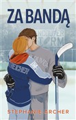 Za bandą - Stephanie Archer -  books from Poland