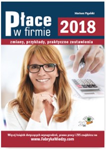 Obrazek Place w firmie 2018 Zmiany, przykłady, praktyczne zestawienia