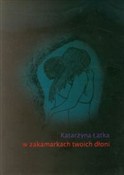 polish book : W zakamark... - Katarzyna Łatka