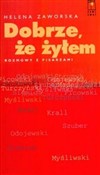 Zobacz : Dobrze, że... - Helena Zaworska