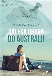 Obrazek Daleka droga do Australii