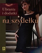 Zobacz : Ubrania i ... - Mary Jane Hall