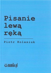 Obrazek Pisanie lewą ręką