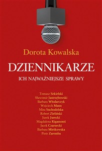 Obrazek Dziennikarze Ich najważniejsze sprawy