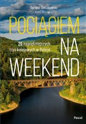 Książka : Pociągiem ... - Dariusz Sieczkowski