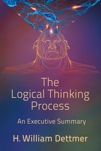 Obrazek The Logical Thinking Process - An Executive Summary