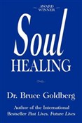 Soul Heali... - Bruce Goldberg -  foreign books in polish 
