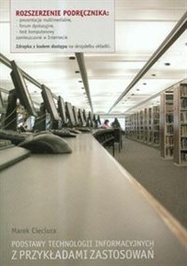 Obrazek Podstawy technologii informacyjnych z przykładami zastosowań