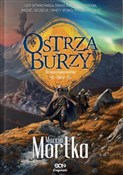 Ostrza Bur... - Marcin Mortka -  foreign books in polish 