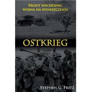 Obrazek Ostkrieg Front wschodni: wojna na wyniszczenie