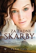 Zobacz : Za żadne s... - Vera Falski