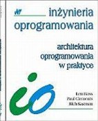 Książka : Architektu... - Len Bass, Paul Clements, Rick Kazman