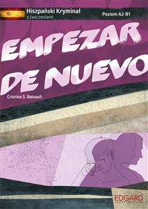 Picture of Empezar de nuevo Hiszpański kryminał z ćwiczeniami A2-B1