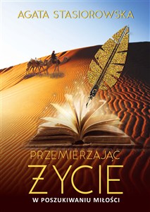 Picture of Przemierzając życie W poszukiwaniu miłości