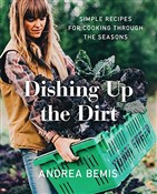 Książka : Dishing Up... - Andrea Bemis